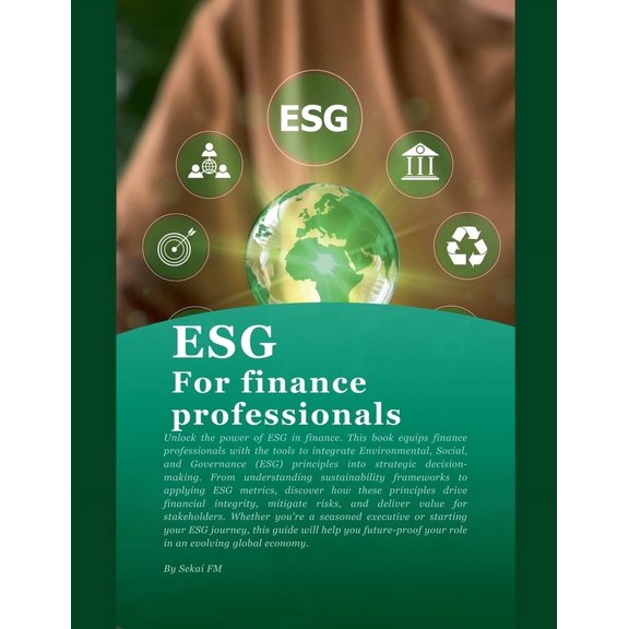 Esg Simplified ESG for Finance professionals, Book 1, (Paperback)