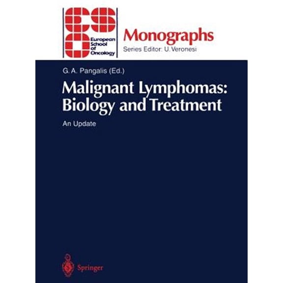 Pre-Owned Eso Monographs Malignant Lymphomas: Biology and Treatment: An Update, (Paperback)