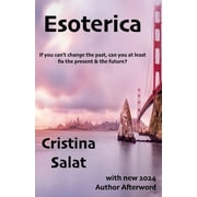 Esoterica with new 2024 Author Afterword, Paperback