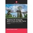 thumbnail image 1 of Espaços de Invenção para a Cura da Mãe Terra (Paperback), 1 of 1