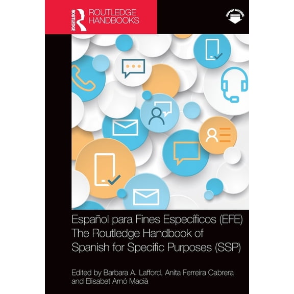 Routledge Spanish Language Handbooks Espaol Para Fines Especficos (Efe) / The Routledge Handbook of Spanish for Specific Purposes (Ssp), (Paperback)