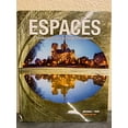 thumbnail image 1 of Pre-Owned Espaces: Rendez-vous Avec Le Monde Francophone, 4th Edition Paperback, 1 of 1