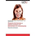 thumbnail image 1 of Espacio de Leeway y Pasivo Incisivo En Pacientes En Crecimiento (Paperback), 1 of 1