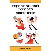 Espanjankielisi  Tarinoita Aloittelijoille, Paperback