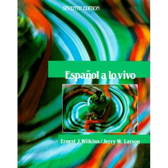 Pre-Owned Espaol a Lo Vivo (Hardcover) 0471507733 9780471507734