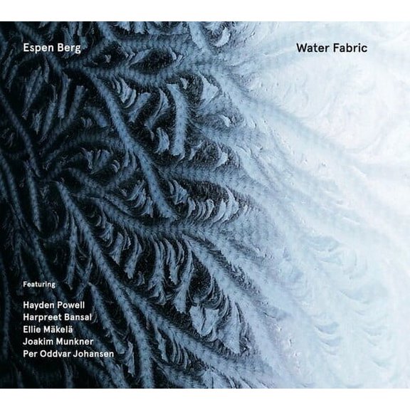 Espen Berg - Water Fabric - Music & Performance - CD