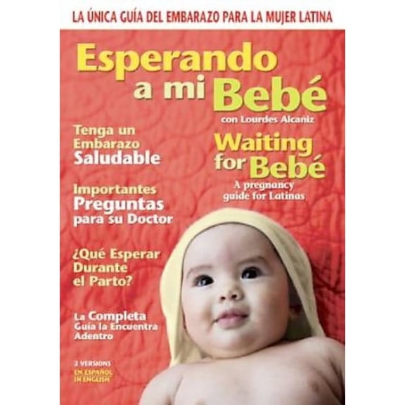 Esperando A Mi Bebe - Waiting For Bebe