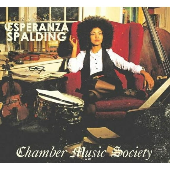 Esperanza Spalding - Chamber Music Society - Music & Performance - CD