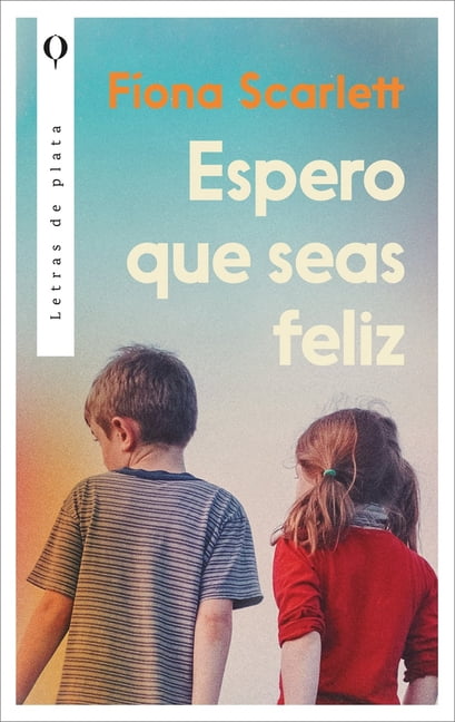 Espero Que Seas Feliz, (Paperback)