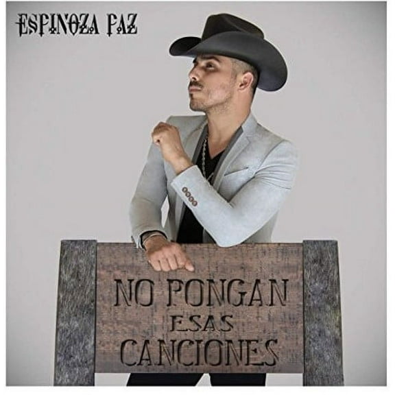 Espinoza Paz - No Pongan Esas Canciones - Music & Performance - CD