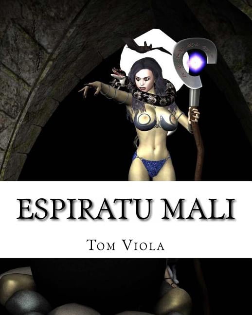 Espiratu Mali : Evil Personified
