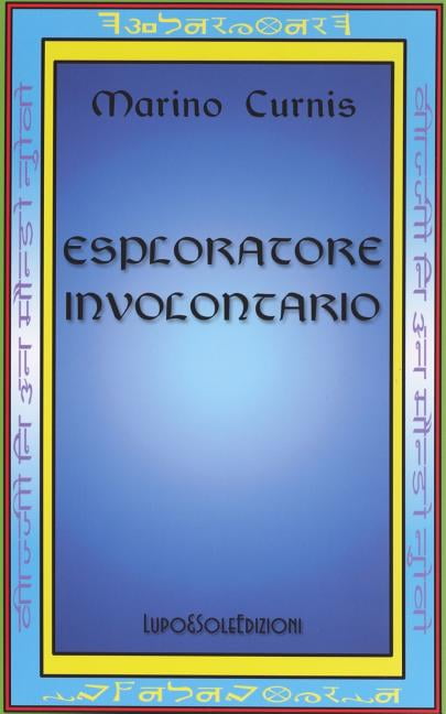 Esploratore Involontario
