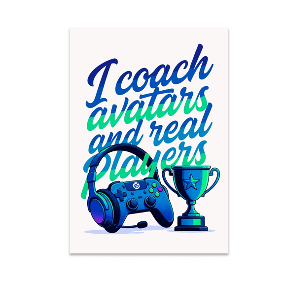 Esports Coaching Art - Gaming Enthusiast - 13x19 Poster Print