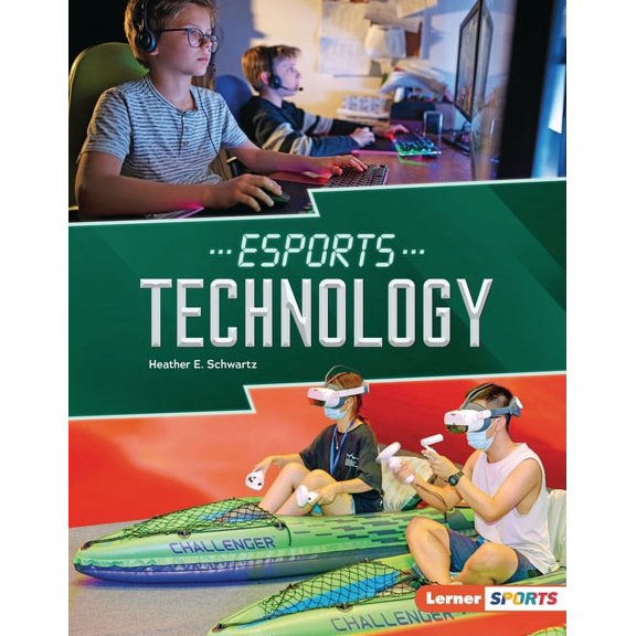 Esports Zone (Lerner (Tm) Sports) Esports Technology, (Hardcover)