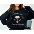 thumbnail image 1 of Espresso Martini Sweatshirt, Apres Ski Coffee Lover Hoodie, Trendy Cocktail Crewneck Gift for Her, 1 of 5