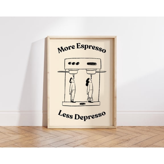 Espresso More Espresso Less Depresso Coffee Lover Wall Decor, Unframed Canvas 16x20in