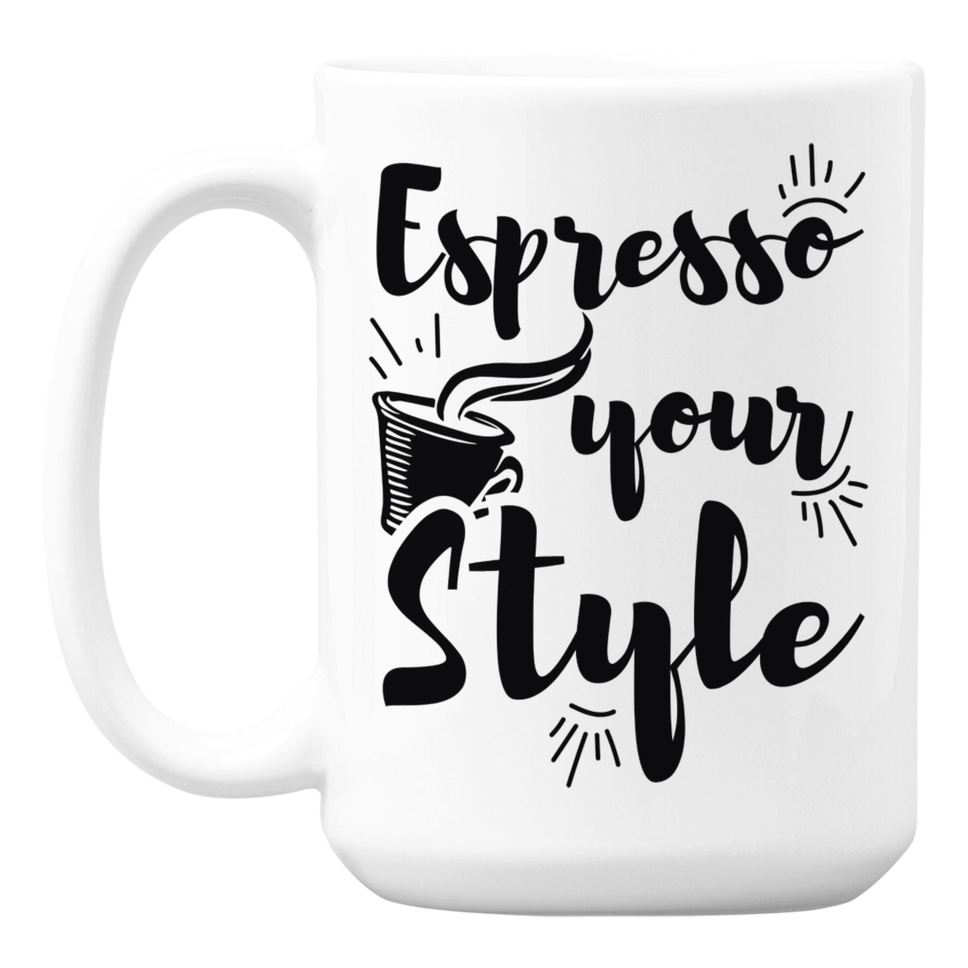 Espresso Your Style White Ceramic Coffee & Tea Mug for a Caffeine Lover (15oz)