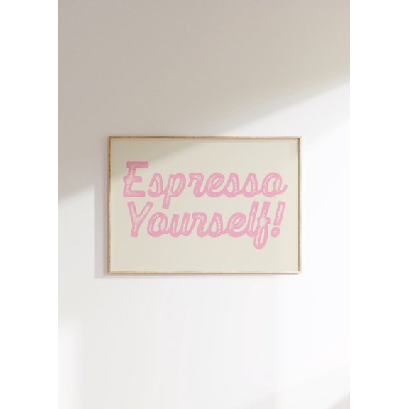 Espresso Yourself Coffee Print: Retro Pink Kitchen Decor Unframed Paper Print