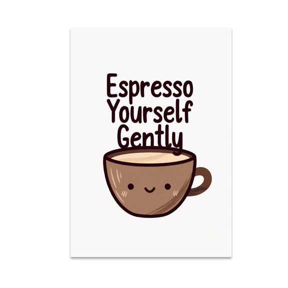 Espresso Yourself Gently - Coffee Lover - 11 oz Ceramic Coffee Mug