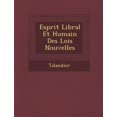 thumbnail image 1 of Esprit Lib Ral Et Humain Des Lois Nouvelles (Paperback), 1 of 1