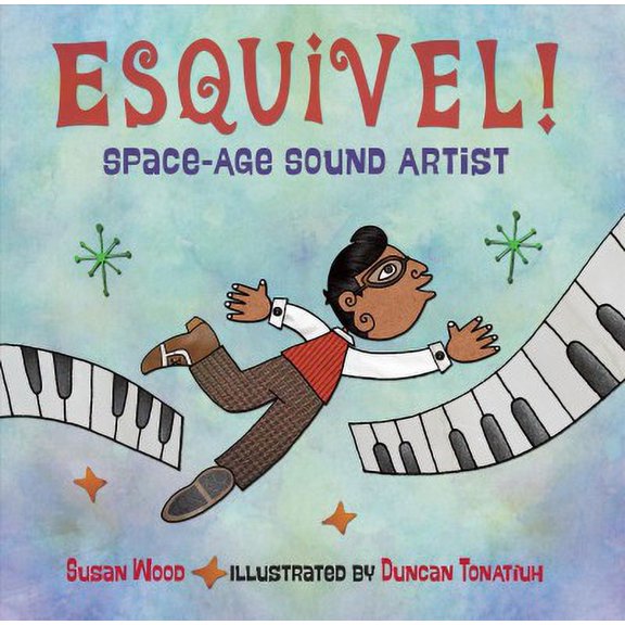 Esquivel! Space-Age Sound Artist (Paperback)