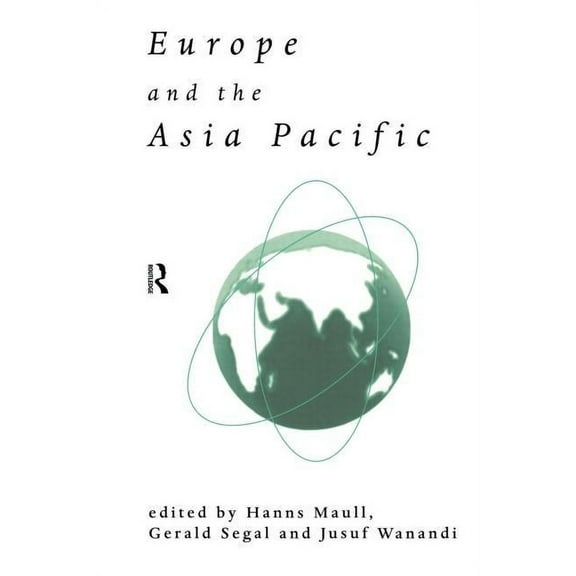 Esrc Pacific Asia Programme Europe and the Asia-Pacific, (Paperback)
