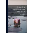 thumbnail image 1 of Essai Sur L'imagination Créatrice (Hardcover), 1 of 1