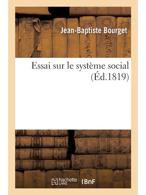 Essai Sur Le Systme Social, (Paperback)