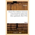 thumbnail image 1 of Essai d'Un Sistème Nouveau Concernant La Nature Des Êtres Spirituels (Paperback), 1 of 1