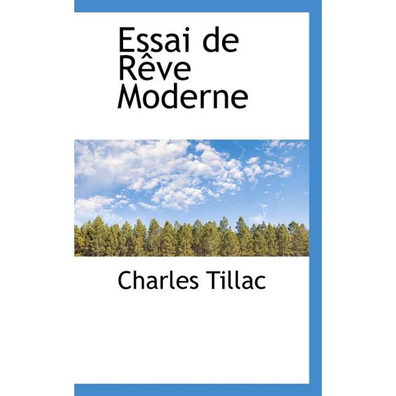 Essai de R Ve Moderne (Paperback)
