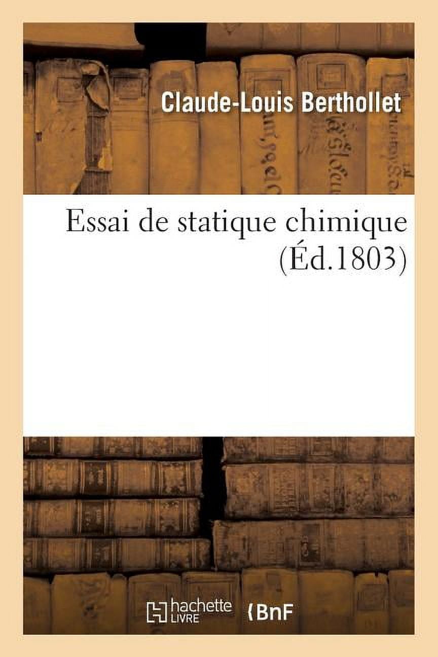 Essai de statique chimique 化学静力学試論 復刻版 Essai de Statique Essai de statique chimique 化学静力学試論 復刻版 Essai de Statique