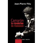 Essais Camar n, la r volution du flamenco, Paperback