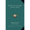 thumbnail image 1 of Essais Sur Le Code Penal (1818) Paperback, 1 of 1