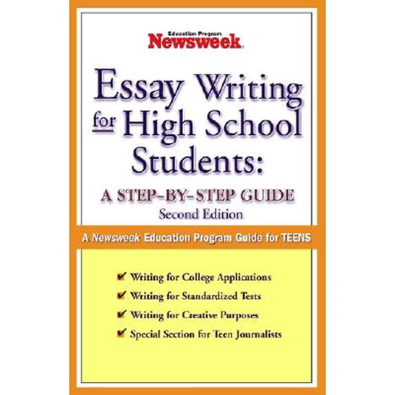 Pre-Owned Essay Writing for High-School Students : A Step-By-Step Guide