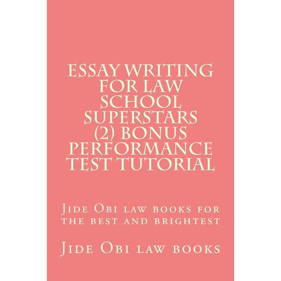 Essay Writing for Law School Superstars