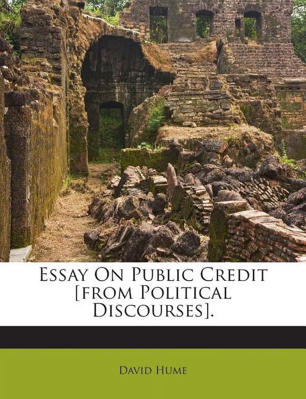 Essay on Public Credit [From Political Discourses]. (Paperback)