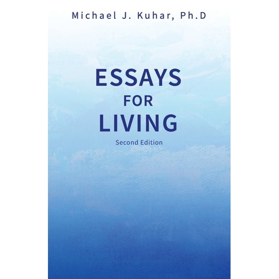 Essays For Living, (Paperback)