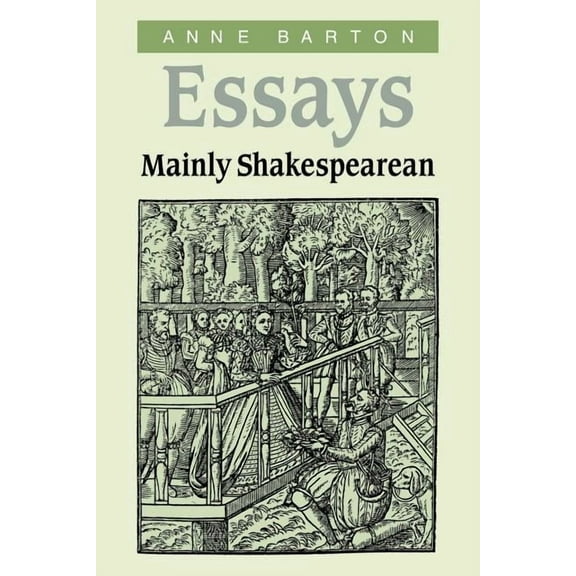 Essays, Mainly Shakespearean, (Paperback)