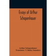 Essays Of Arthur Schopenhauer, Paperback