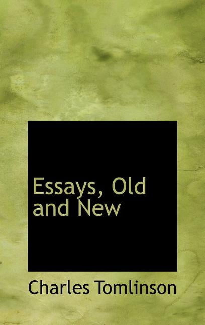 Essays, Old and New (Hardcover)
