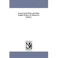 thumbnail image 1 of Essays On the Poets, and Other English Writers. by Thomas De Quincey. (Paperback), 1 of 1