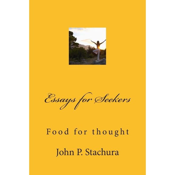 Essays for Seekers, (Paperback)