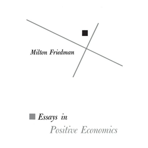 Pre-Owned Essays in Positive Economics (Paperback) 0226264033 9780226264035