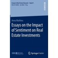 thumbnail image 1 of Essays in Real Estate Research Essays on the Impact of Sentiment on Real Estate Investments, (Hardcover), 1 of 1