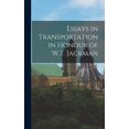 thumbnail image 1 of Essays in Transportation in Honour of W.T. Jackman Hardcover 1013608186 9781013608186 Anonymous, 1 of 1
