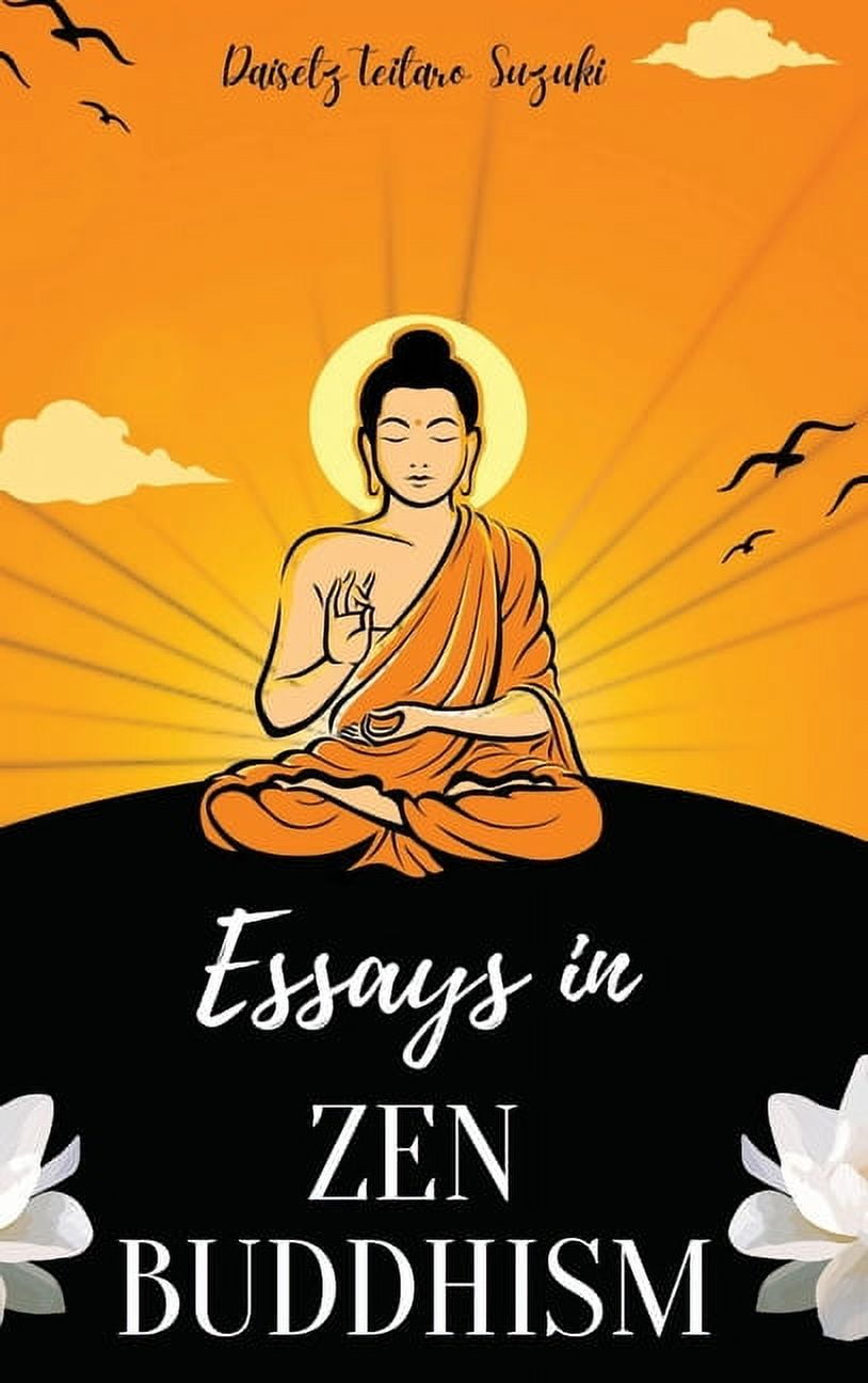 Essays in ZEN BUDDHISM, (Hardcover)