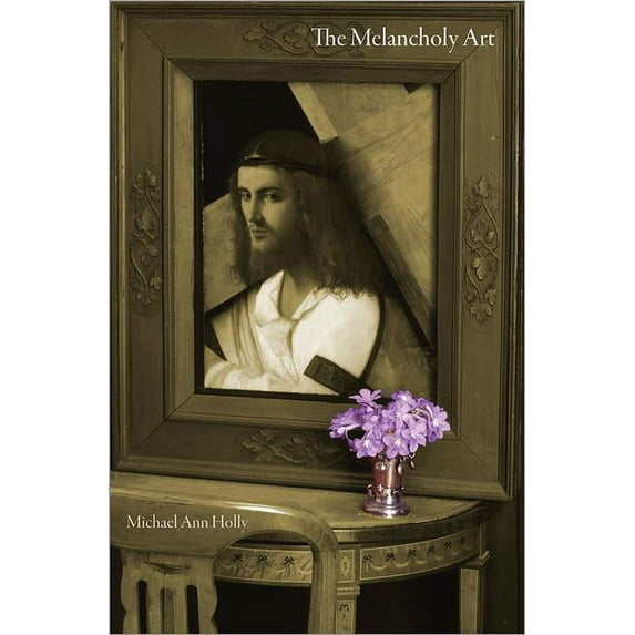 Essays in the Arts The Melancholy Art, (Hardcover)