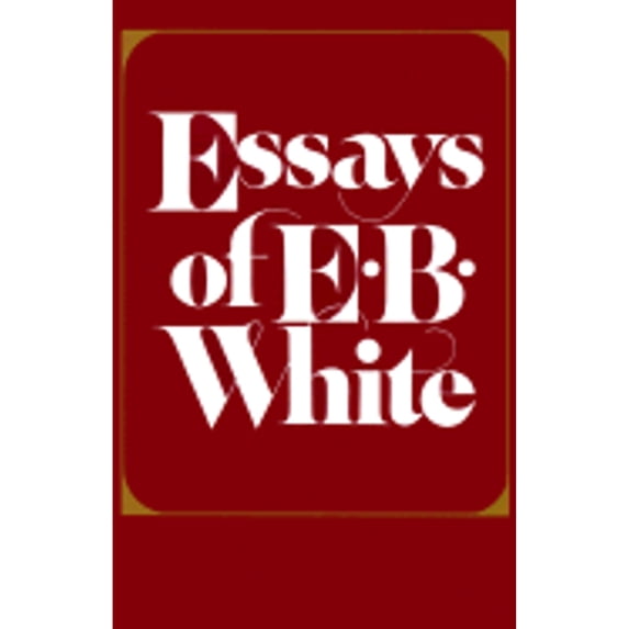 Pre-Owned Essays of E.B. White Paperback