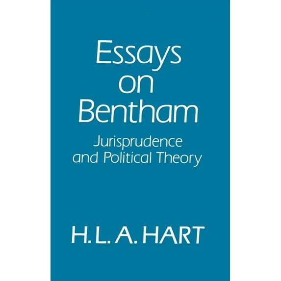 Essays on Bentham: Jurisprudence and Political Theory (Paperback)