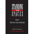 thumbnail image 1 of Essays on Clinical Process, Trauma, and  Standing in the Spaces: Essays on Clinical Process Trauma and Dissociation, (Paperback), 1 of 1